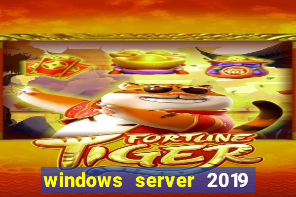 windows server 2019 iso pt-br download